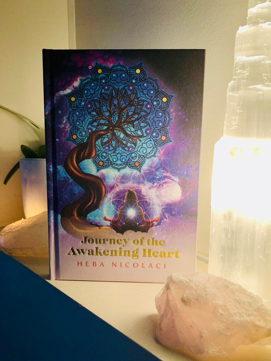 Journey of the Awakening Heart - Fabric Hard Cover book by Australian Author: Heba Nicolaci